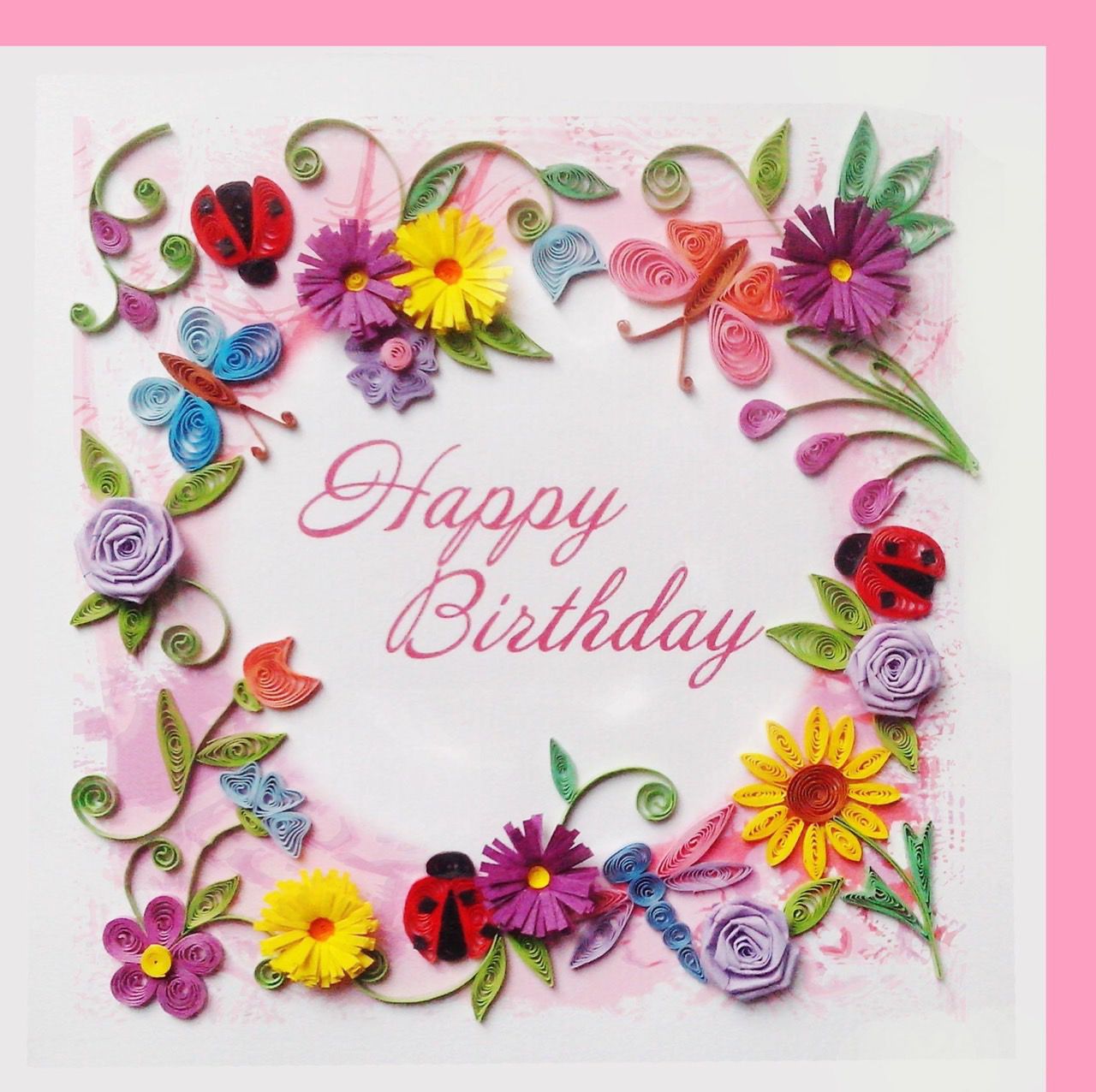 Happy Birthday - Quilling card